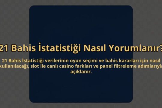 21-Bahis-Istatistigi-Nasil-Yorumlanir-overlay-1785084231.jpg