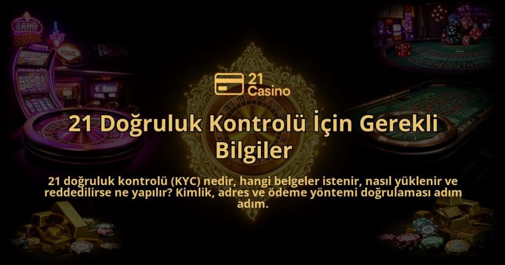 21-Dogruluk-Kontrolu-Icin-Gerekli-Bilgiler-overlay-1786629409.jpg