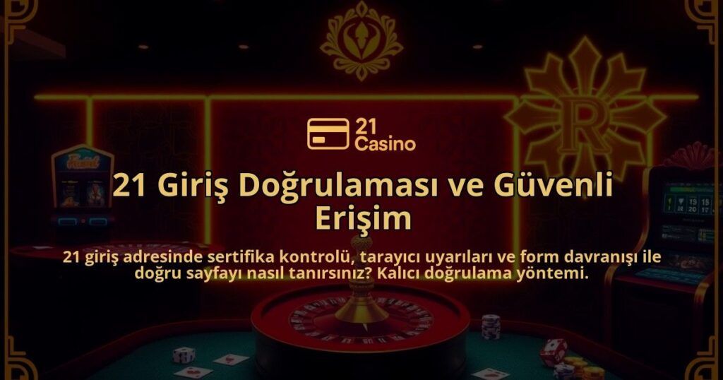 21-Giris-Dogrulamasi-ve-Guvenli-Erisim-overlay-1786683242.jpg
