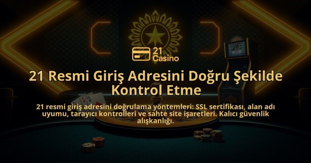 21-Resmi-Giris-Adresini-Dogru-Sekilde-Kontrol-Etme-overlay-1786651059.jpg